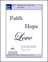 Faith, Hope, Love SATB choral sheet music cover